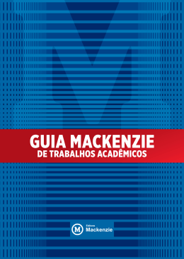 Guia Mackenzie de trabalhos acad&ecirc;micos