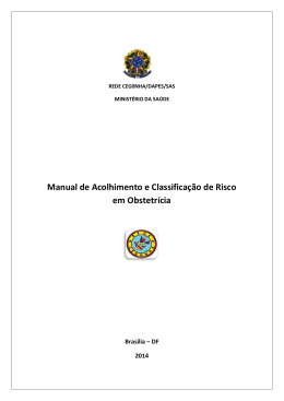 Manual de Acolhimento e Classifica&ccedil;&atilde;o de Risco em Obstetr&iacute;cia