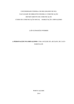 A personagem no jornalismo: uma an&aacute;lise de Abusado, de Caco
