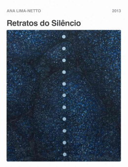 "Retratos do Silêncio" de Ana Lima- -Netto aqui