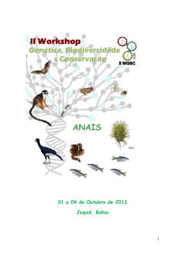 Anais do II WGBC - III Workshop de Gen&eacute;tica, Biodiversidade e
