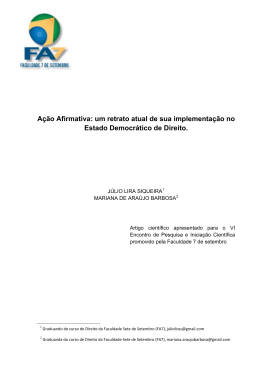 A&ccedil;&atilde;o Afirmativa: um retrato atual de sua implementa&ccedil;&atilde;o no
