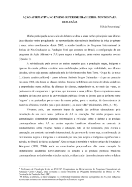 A&Ccedil;&Atilde;O AFIRMATIVA NO ENSINO SUPERIOR BRASILEIRO