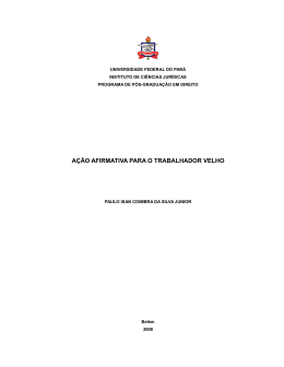 a&ccedil;&atilde;o afirmativa para o trabalhador velho
