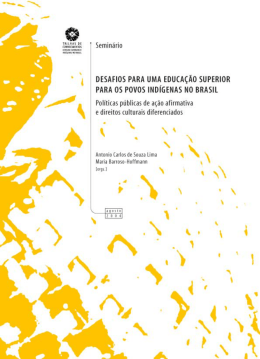 Desafios para Educa&ccedil;&atilde;o Superior Ind&iacute;gena