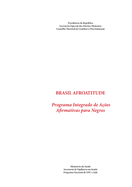 BRASIL AFROATITUDE Programa Integrado de Ações Afirmativas