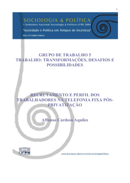 Recrutamento e Perfil dos Trabalhadores na Telefonia Fixa P&oacute;s