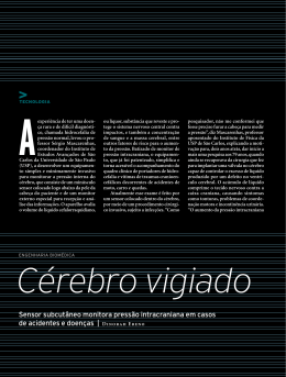 Sensor subcut&acirc;neo monitora press&atilde;o intracraniana em casos de