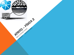 Atrito &ndash; F&iacute;sica 2