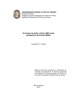 As for&ccedil;as de atrito e freios ABS numa perspectiva de Ensino M&eacute;dio
