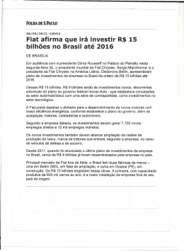 Fiat afirma que ira investir R$ 15 bllhòes no Brasil até 2016