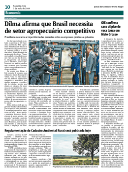 Dilma afirma que Brasil necessita de setor agropecuário competitivo