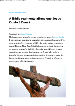 A B&iacute;blia realmente afirma que Jesus Cristo &eacute; Deus?