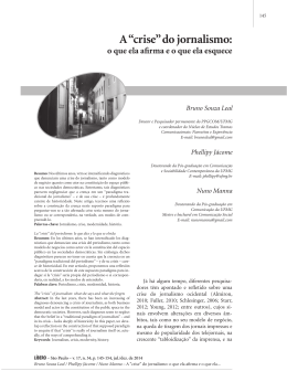 A &ldquo;crise&rdquo; do jornalismo: o que ela afirma e o que ela esquece