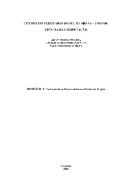 DOM&Oacute;TICA: Do Controle ao Desenvolvimento Pr&aacute;tico do Projeto