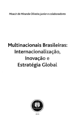 Multinacionais Brasileiras: Internaciona strategia