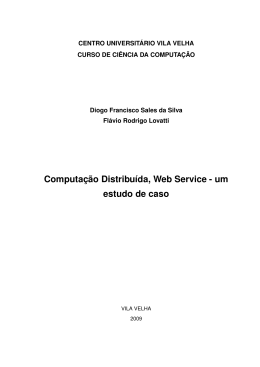 Computação Distribuída, Web Service - um estudo de caso