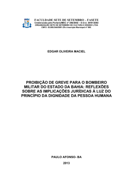 PROIBIÇÃO DE GREVE PARA O BOMBEIRO MILITAR DO ESTADO