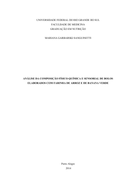 An&aacute;lise da composi&ccedil;&atilde;o f&iacute;sico-qu&iacute;mica e sensorial de bolos