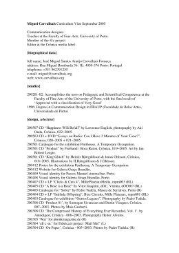 Miguel Carvalhais Curriculum Vit&aelig; September 2005