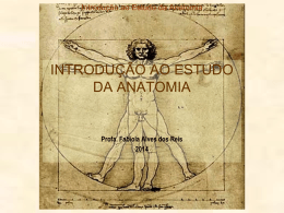INTRODU&Ccedil;&Atilde;O AO ESTUDO DA ANATOMIA