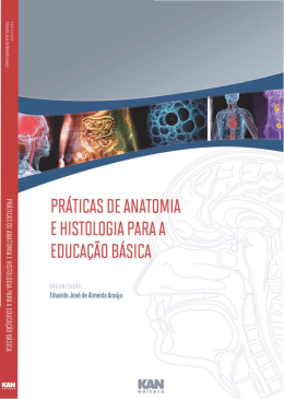 Pr&aacute;ticas de Anatomia e Histologia para a Educa&ccedil;&atilde;o B&aacute;sica