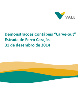 Demonstra&ccedil;&otilde;es Cont&aacute;beis &ldquo;Carve-out&rdquo; Estrada de Ferro