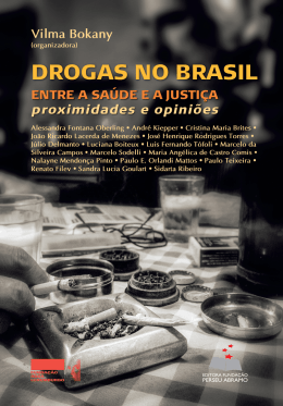 Drogas l&iacute;citas e il&iacute;citas no Brasil Final 3p.indd