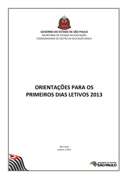 ORIENTAÇÕES PARA OS PRIMEIROS DIAS LETIVOS 2013