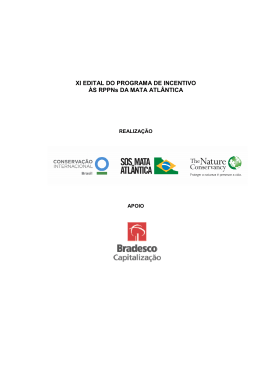XI EDITAL PROGRAMA DE INCENTIVO &Agrave;S RPPNs DA