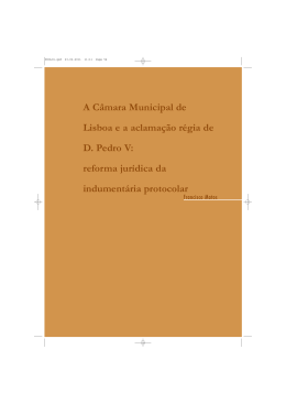 A C&acirc;mara Municipal de Lisboa e a aclama&ccedil;&atilde;o r&eacute;gia de D. Pedro V