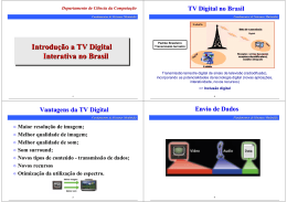 Introdu&ccedil;&atilde;o a TV Digital Interativa no Brasil Introdu&ccedil;&atilde;o a TV Digital