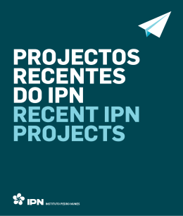 1 de Maio de 2014 Projectos Recentes do IPN Material Promocional