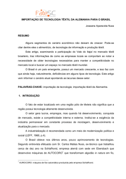 A Importa&ccedil;&atilde;o de Tecnologia T&ecirc;xtil da Alemanha para o Brasil