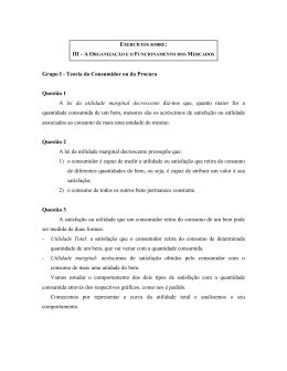 III &ndash; A O Grupo I - Teoria do Consumidor ou da Procura Quest&atilde;o 1 A