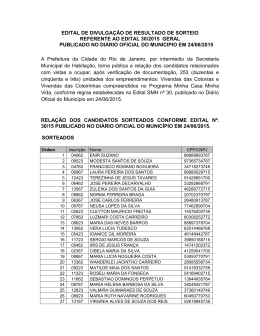 Veja aqui o resultado do sorteio geral do Vivendas das Cotovias e