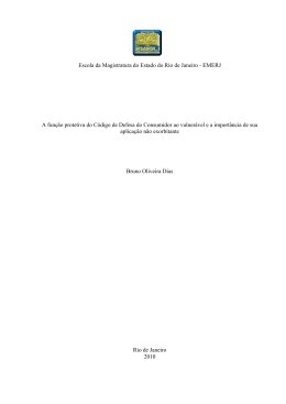 A fun&ccedil;&atilde;o protetiva do C&oacute;digo de Defesa do Consumidor ao