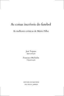 As coisas incr&iacute;veis do futebol