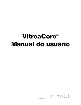 VitreaCore&reg; Manual do usu&aacute;rio