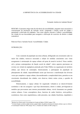 O presente artigo trata da relevância da