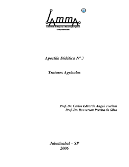 Apostila Didática Nº 3 Tratores Agrícolas Jaboticabal – SP 2006