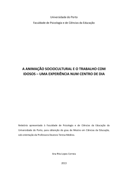 A ANIMA&Ccedil;&Atilde;O SOCIOCULTURAL E O TRABALHO COM IDOSOS