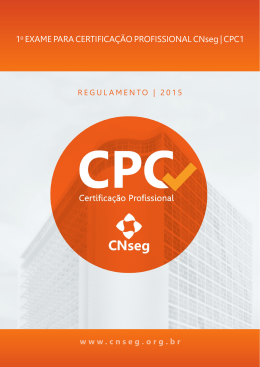 1o EXAME PARA CERTIFICA&Ccedil;&Atilde;O PROFISSIONAL CNseg | CPC1