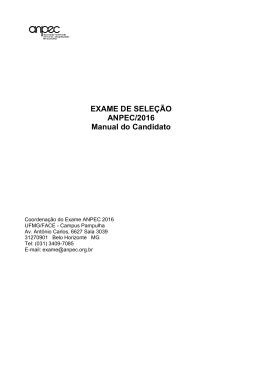 EXAME DE SELE&Ccedil;&Atilde;O ANPEC/2016 Manual do Candidato