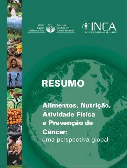 Alimentos, nutri&ccedil;&atilde;o, atividade f&iacute;sica e preven&ccedil;&atilde;o de c&acirc;ncer