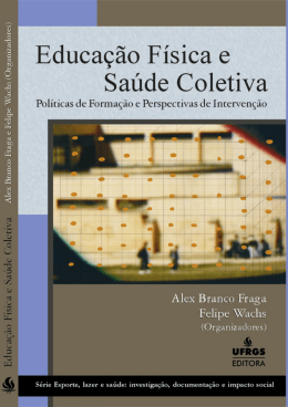 Educa&ccedil;&atilde;o f&iacute;sica e sa&uacute;de coletiva