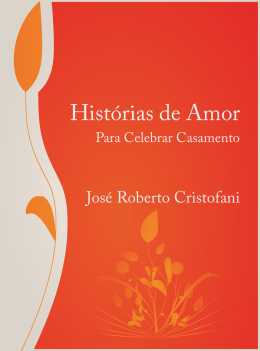 Hist&oacute;rias de Amor para Celebrar Casamento