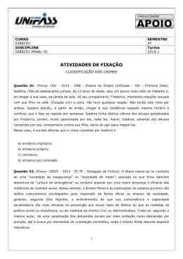 Direito Penal III &ndash; Exerc&iacute;cios de Fixa&ccedil;&atilde;o &ndash; Classifica&ccedil;&atilde;o dos Crimes