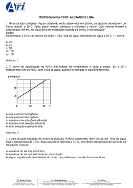 FÍSICO-QUÍMICA PROF. ALEXANDRE LIMA 1. Uma solução