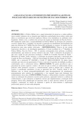 a realiza&ccedil;&atilde;o do atendimento pr&eacute;-hospitalar pelos policiais militares